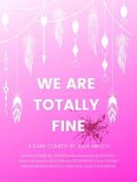 Poster for We Are Totally Fine