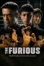 Poster for The Furious: Pertaruhan Maruah