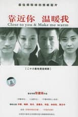 Poster for Close to You & Make Me Warm