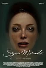 Poster for Segui Mirando