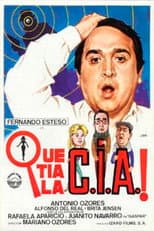 Poster for ¡Qué tía la C.I.A.!