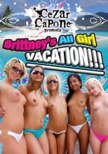 Poster for Brittney's All Girl Vacation