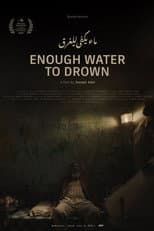 Poster for Enough Water to Drown