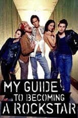 Poster for My Guide to Becoming a Rock Star
