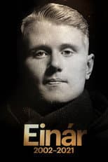 Poster for Einar 2002-2021