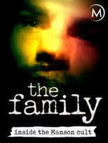 Poster for The Family: Inside the Manson Cult