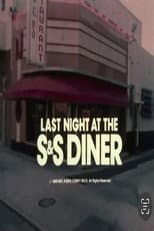 Poster for Last Night at the S&S Diner