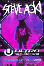 Poster for Steve Aoki: Live at Ultra Music Festival Miami - 2025