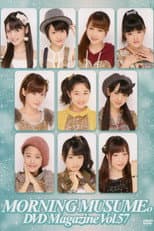 Poster for Morning Musume. DVD Magazine Vol.57