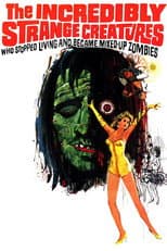 Poster for The Incredibly Strange Creatures Who Stopped Living and Became Mixed-Up Zombies!!?