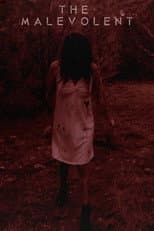 Poster for The Malevolent