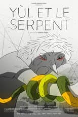 Poster for Yùl and the Snake