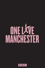 Poster for One Love Manchester