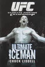 Poster for The Ultimate Iceman: Chuck Liddell