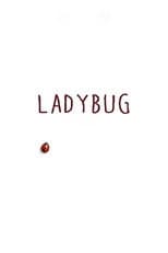 Poster for Ladybug
