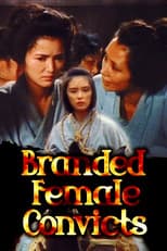 Poster for Branded Female Convicts