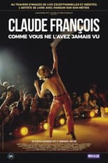 Poster for Claude François comme vous ne l'avez jamais vu