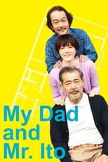 Poster for My Dad and Mr. Ito