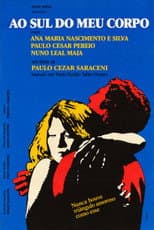 Poster for Ao Sul do Meu Corpo
