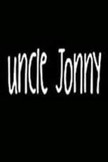 Poster for Uncle Jonny