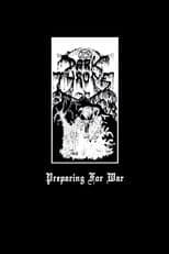 Poster for Darkthrone: Preparing for War