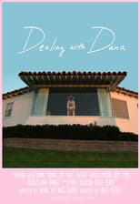 Poster for Dealing with Dana