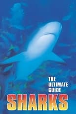 Poster for The Ultimate Guide: Sharks