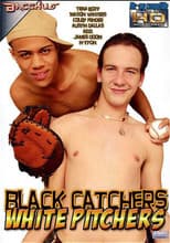Poster for Black Catchers White Pitchers