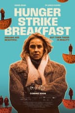 Poster for Hunger Strike Breakfast