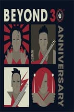 Poster for Beyond 30th Anniversary