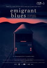 Poster for Emigrant Blues: a road movie in 2 ½ chapters