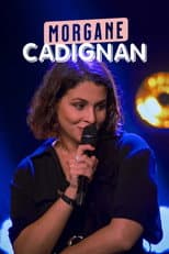 Poster for Morgane Cadignan à l'Européen de Paris