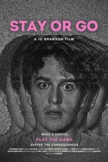 Poster for STAY OR GO
