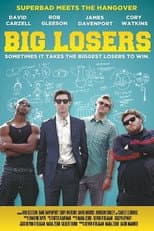 Poster for Big Losers