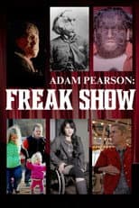 Poster for Adam Pearson: Freak Show