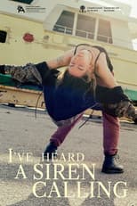 Poster for I've Heard a Siren Calling