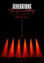 Poster for GENERATIONS: The Documentary