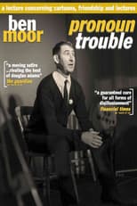 Poster for Ben Moor: Pronoun Trouble