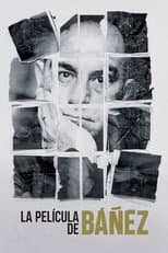 Poster for La película de Báñez