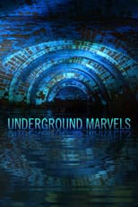 Poster for Underground Marvels