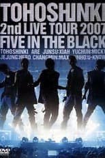 Poster for TVXQ! 2nd LIVE TOUR 2007 ~Five in The Black~