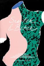 Poster for Switch & Bitch