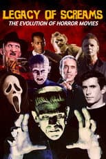 Poster for Legacy of Screams: The Evolution of Horror Movies