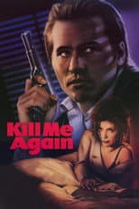 Poster for Kill Me Again
