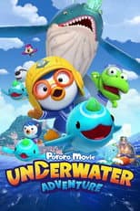 Poster for Pororo: Underwater Adventure