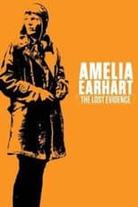 Poster for Amelia Earhart: The Lost Evidence