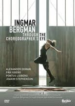 Poster for Ingmar Bergman Through the Choreographer's Eye