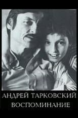 Poster for Andrei Tarkovsky: The Reminiscence