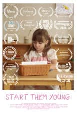 Poster for Start Them Young