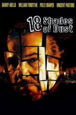 Poster for 18 Shades of Dust